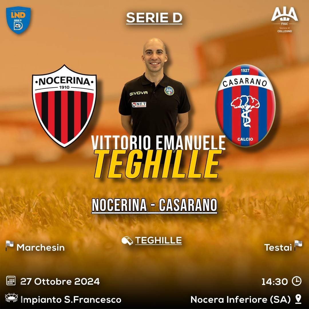 Chi è l’arbitro Vittorio Emanuele Teghille, tutto sul fischietto di Nocerina-Casarano 1 1