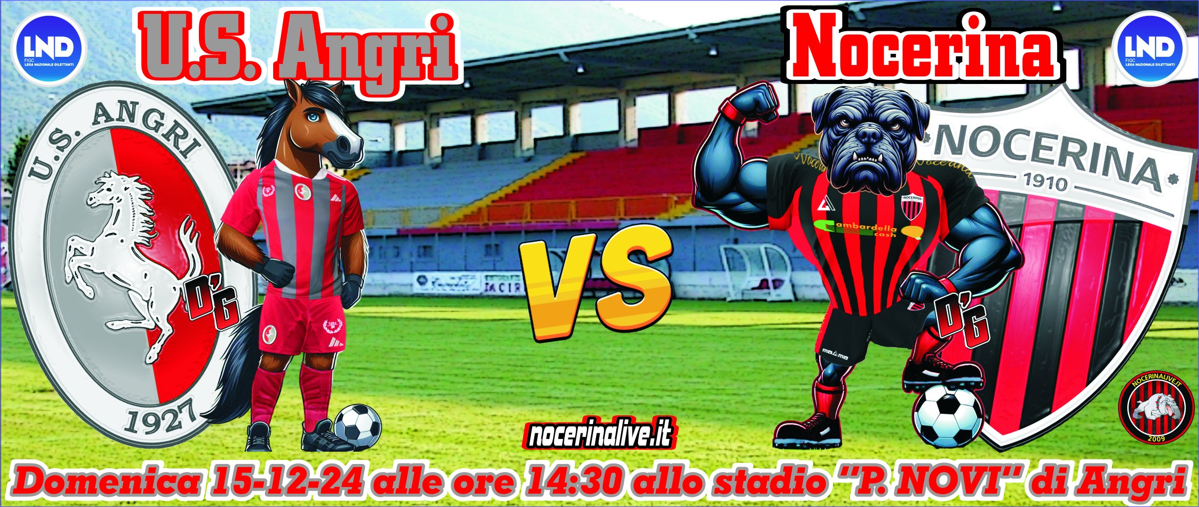 [object object] FT| ANGRI-NOCERINA 1-3 [7&#8242; Padalino (N), 25&#8242; Felleca (N), 34&#8242; Ciriello (A), 36&#8242; Faiello (N)] ANGRI NOCERINA